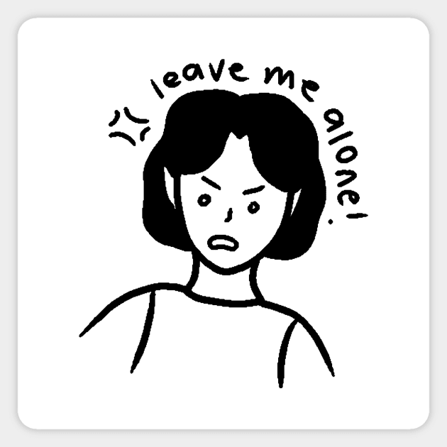 Leave Me Alone! Girl Art Sticker by aaalou